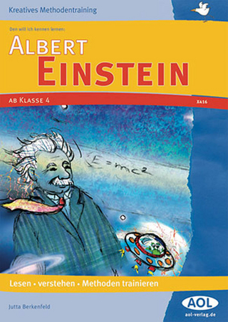 Den will ich kennen lernen: Albert Einstein