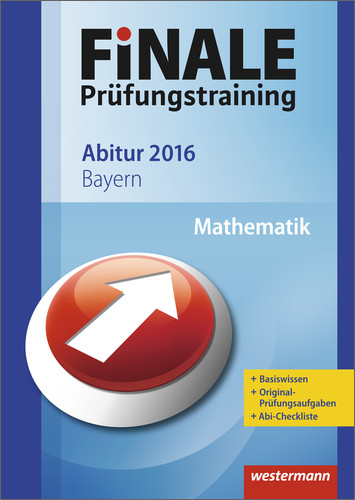 Finale / Finale - Pr&uuml;fungstraining Abitur Bayern - Klaus Gerber, Sylvia Schwitalle, Heinz Klaus Strick