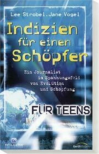 Indizien für einen Schöpfer -  für Teens