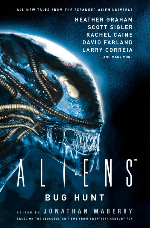 Aliens: Bug Hunt - Jonathan Maberry, Paul Kupperberg, Dan Abnett