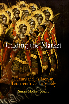 Gilding the Market - Susan Mosher Stuard