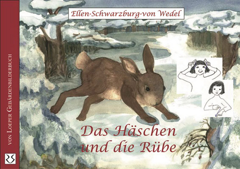 Das H&auml;schen und die R&uuml;be - Ellen Schwarzburg-von Wedel