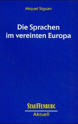 Die Sprachen im vereinten Europa - Miquel Siguan