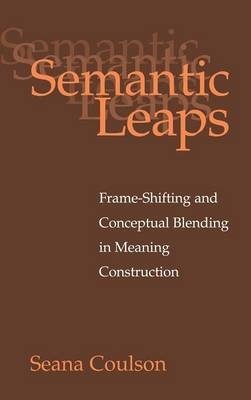 Semantic Leaps - Seana Coulson