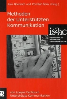 Methoden der Unterst&uuml;tzten Kommunikation - 