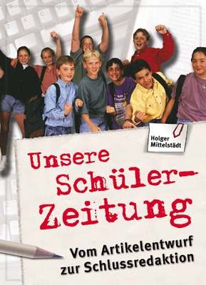 Unsere Schülerzeitung