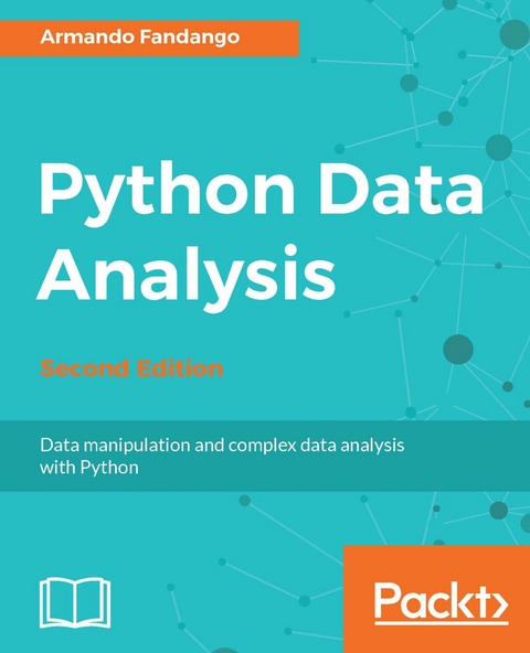 Python Data Analysis - Second Edition -  Fandango Armando Fandango