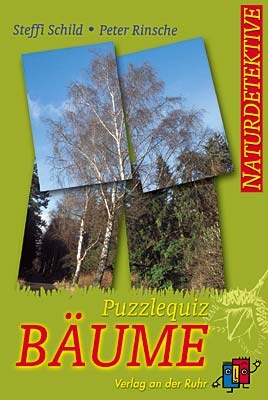Puzzlequiz: B&auml;ume - Steffi Schild, Peter Rinsche, Christian Griesche