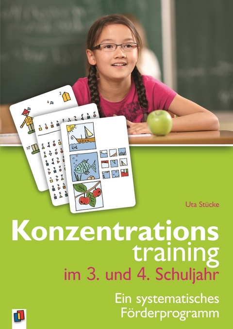 Konzentrationstraining im 3. und 4. Schuljahr - Uta St&uuml;cke