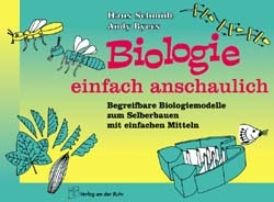 Biologie einfach anschaulich - Hans Schmidt, Andy Byers