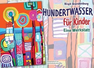 Hundertwasser für Kinder