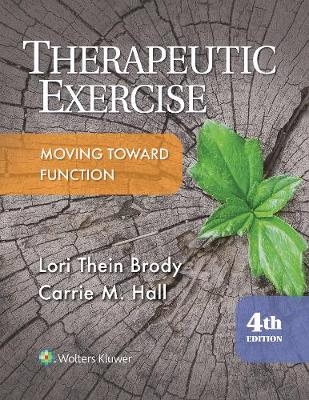 Therapeutic Exercise -  Lori Brody,  Carrie Hall