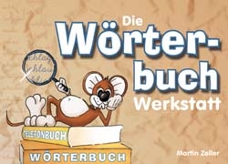 Die Wörterbuch-Werkstatt