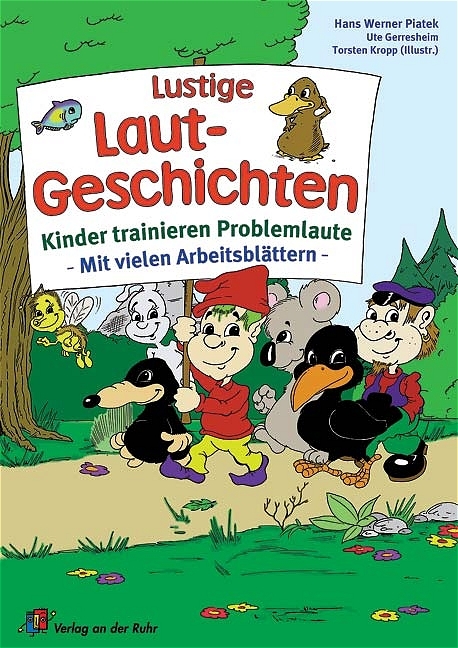 Lustige Laut-Geschichten - Ute Gerresheim, Hans W Piatek