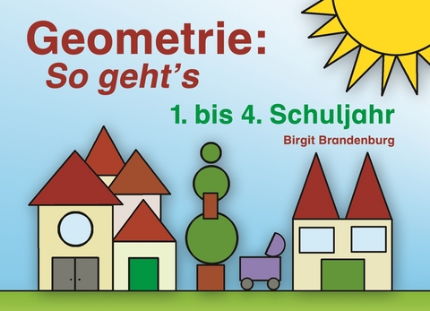 Geometrie: So geht's - Birgit Brandenburg