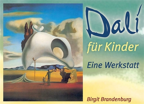 Dal&iacute; f&uuml;r Kinder - Birgit Brandenburg