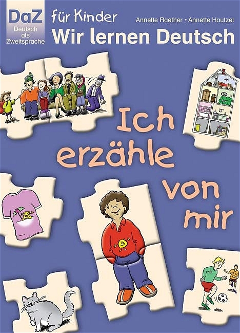 Ich erz&auml;hle von mir - Annette Hautzel, Annette Raether