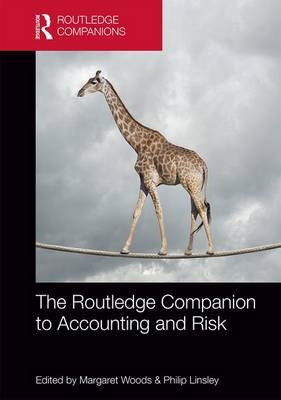 Routledge Companion to Accounting and Risk