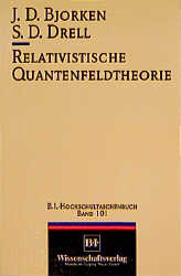 Relativistische Quantenfeldtheorie