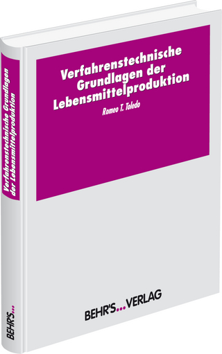 Verfahrenstechnische Grundlagen der Lebensmittelproduktion
