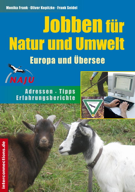 Jobben f&uuml;r Natur und Umwelt - Europa und &Uuml;bersee - Frank Seidel, Monika Frank, Oliver Kopitzke