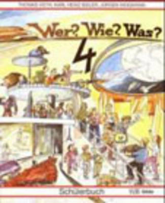 Wer? Wie? Was? 4 - Thomas Vieth, Karl Bieler, J&uuml;rgen Weigmann