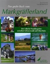 Das große Buch vom Markgräfler Land