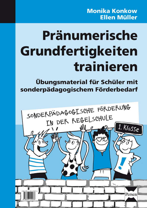 Pr&auml;numerische Grundfertigkeiten trainieren - Monika Konkow, Ellen M&uuml;ller