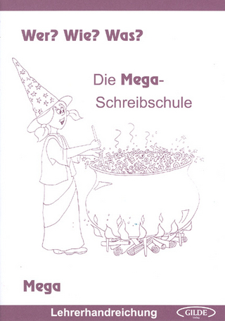 Die Mega-Schreibschule