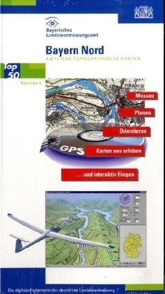 CD-Top 50 Bayern-Nord /Version 4.0 - Breitband und Vermessung Landesamt für Digitalisierung  Bayern