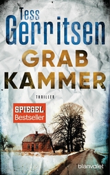 Grabkammer - Tess Gerritsen