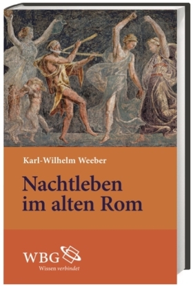 Nachtleben im alten Rom
