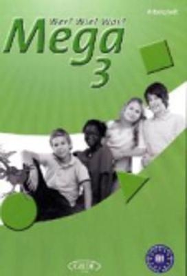 Mega 3 - Max M Medo, Rainer E Wicke, J&uuml;rgen Weigmann, Thomas Vieth