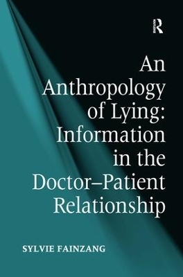 An Anthropology of Lying - Sylvie Fainzang