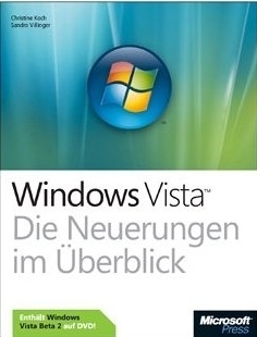Microsoft Windows Vista - Die Neuerungen im Überblick