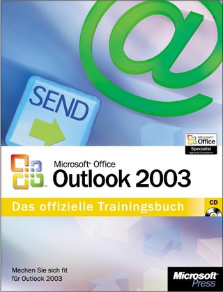 Microsoft Office Outlook 2003 - Das offizielle Trainingsbuch