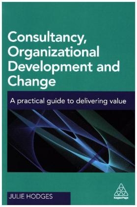 Consultancy, Organizational Development and Change -  Julie Hodges