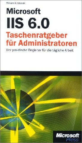 Microsoft  IIS 6.0 Taschenratgeber für Administratoren