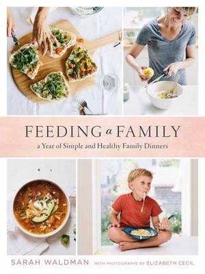 Feeding a Family -  Sarah Waldman