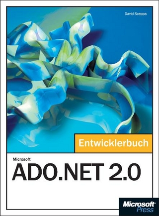 Microsoft ADO.NET 2.0 - Das Entwicklerbuch