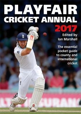 Playfair Cricket Annual 2017 -  Ian Marshall