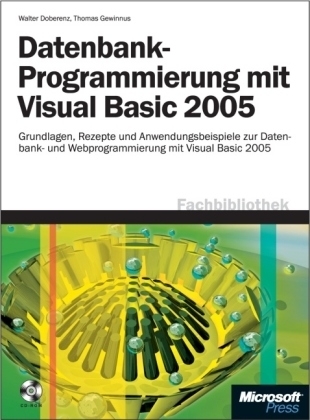 Datenbankprogrammierung mit Visual Basic 2005, m. CD-ROM