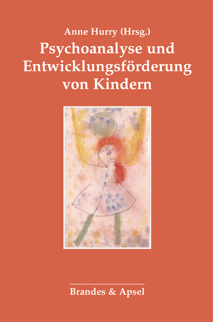 Psychoanalyse und Entwicklungsf&ouml;rderung von Kindern - 