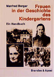 Frauen in der Geschichte des Kindergartens