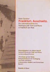 Frankfurt. Auschwitz - Peter Sandner