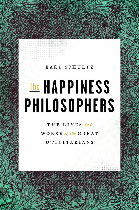 The Happiness Philosophers - Bart Schultz