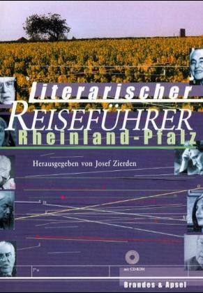 Literarischer Reisef&uuml;hrer Rheinland-Pfalz - 