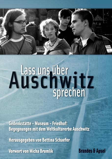 Lass uns &uuml;ber Auschwitz sprechen - 