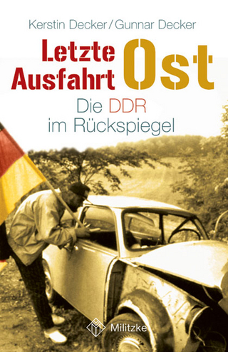 Letzte Ausfahrt Ost