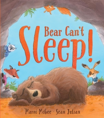 Bear Can't Sleep! - Marni McGee